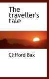 Traveller's Tale 2009 9781116630169 Front Cover