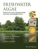 Freshwater Algae Identification, Enumeration and Use As Bioindicators
