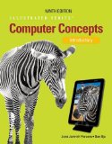 Computer Concepts Illustrated Introductory 9th 2012 9781133626169 Front Cover
