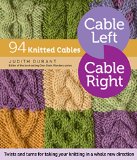 Cable Left, Cable Right 94 Knitted Cables  9781612125169 Front Cover