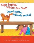 Lupe Lupita, Where Are You?/Lupe Lupita, Donde Estas?  9781931398169 Front Cover