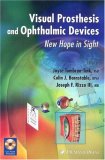 Visual Prosthesis and Ophthalmic Devices New Hope in Sight 2007 9781934115169 Front Cover