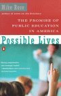Possible Lives The Promise of Public Education in America cover art