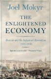Enlightened Economy Britain and the Industrial Revolution, 1700-1850  9780140278170 Front Cover