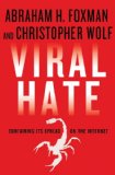 Viral Hate Containing Its Spread on the Internet  9780230342170 Front Cover