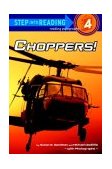 Choppers! 2004 9780375825170 Front Cover