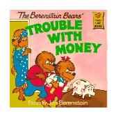 Berenstain Bears' Trouble with Money 1983 9780394859170 Front Cover
