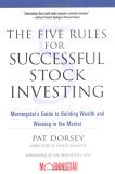 Five Rules for Successful Stock Investing Morningstar's Guide to Building Wealth and Winning in the Market cover art