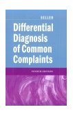 Differential Diagnosis of Common Complaints 4th 9780721680170 Front Cover
