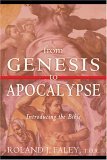 From Genesis to Apocalypse Introducing the Bible cover art
