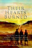 Their Hearts Burned Walking with Jesus along the Emmaus Road: an Excursion Through the Old Testament 2006 9780825461170 Front Cover