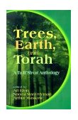 Trees, Earth, and Torah A Tu B'Shvat Anthology 2000 9780827607170 Front Cover