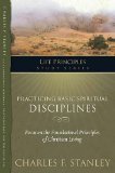 Practicing Basic Spiritual Disciplines 2009 9781418541170 Front Cover