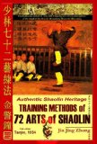 Authentic Shaolin Heritage: Training Methods of 72 Arts of Shaolin  9781440474170 Front Cover
