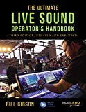 Ultimate Live Sound Operator's Handbook 3rd 9781538133170 Front Cover