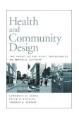 Health and Community Design The Impact of the Built Environment on Physical Activity cover art