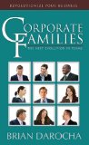 Corporate Families The Next Evolution in Teams 2008 9781600375170 Front Cover