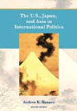 U. S. , Japan, and Asia in International Politics  cover art