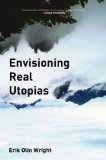 Envisioning Real Utopias 2010 9781844676170 Front Cover