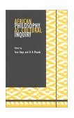 African Philosophy As Cultural Inquiry 2000 9780253214171 Front Cover