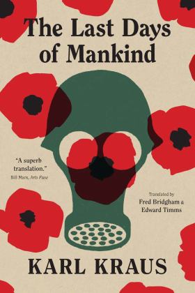 Last Days of Mankind The Complete Text  9780300271171 Front Cover