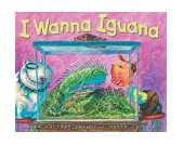 I Wanna Iguana  9780399237171 Front Cover