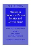 Studies in Tudor and Stuart Politics and Government Papers and Reviews, 1982-1990 2003 9780521533171 Front Cover