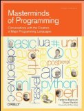 Masterminds of Programming Conversations with the Creators of Major Programming Languages 2009 9780596515171 Front Cover
