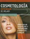 Cosmetologyia Servicios de Coloracion y Texturizado Quimico Del Cadello 2010 9781111036171 Front Cover