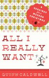 All I Really Want Readings for a Modern Christmas 2014 9781426790171 Front Cover