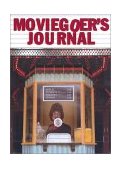 Moviegoer's Journal 2001 9781584791171 Front Cover