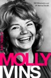 Molly Ivins A Rebel Life  9781586487171 Front Cover