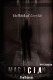 Magician John Mulholland's Secret Life 2008 9781595610171 Front Cover