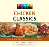 Chicken Classics A Step-by-Step Guide to Favorites for Every Season 2010 9781599216171 Front Cover