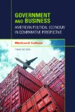 Government and Business American Political Economy in Comparative Perspective cover art