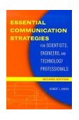 Essential Communication Strategies For Scientists, Engineers, and Technology Professionals cover art