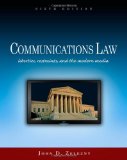 Communications Law Liberties, Restraints, and the Modern Media 6th 2010 Revised  9780495794172 Front Cover