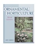 Ornamental Horticulture Science, Operations and Management 3rd 2000 Revised  9780766814172 Front Cover
