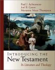 Introducing the New Testament Its Literature and Theology
