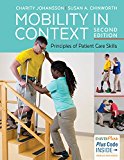 Mobility in Context Principles of Patient Care Skills cover art