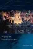Power Lines On the Subject of Feminist Alliances  9780822343172 Front Cover