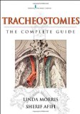 Tracheostomies The Complete Guide cover art