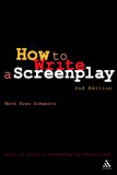 How to Write: a Screenplay Revised and Expanded Edition cover art