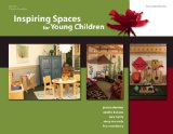 Inspiring Spaces for Young Children  9780876593172 Front Cover