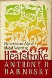 Heatstroke Nature in an Age of Global Warming cover art