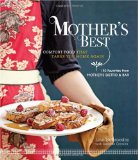 Mother's Best Comfort Food That Takes You Home Again 2009 9781600850172 Front Cover
