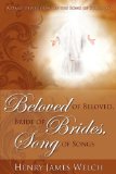 Beloved of Beloved, Bride of Brides, Song of Songs 2010 9781770690172 Front Cover
