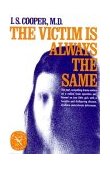 Victim Is Always the Same 1976 9780393008173 Front Cover