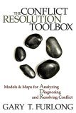 Conflict Resolution Toolbox Models and Maps for Analyzing, Diagnosing, and Resolving Conflict cover art