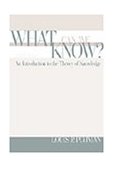 What Can We Know? An Introduction to the Theory of Knowledge cover art